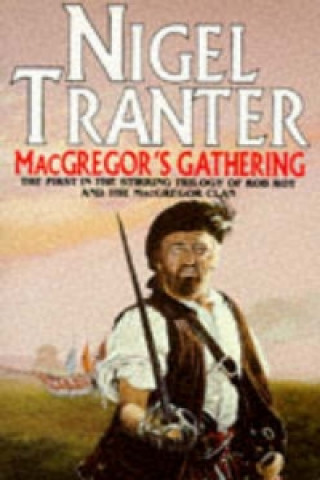 Könyv MacGregor's Gathering Nigel Tranter