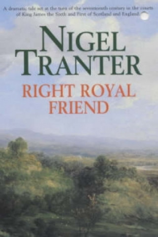 Carte Right Royal Friend Nigel Tranter