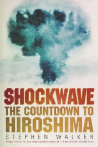 Kniha Shockwave Stephen Walker