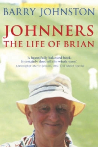 Kniha Johnners - The Life Of Brian Barry Johnston