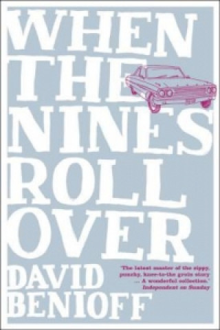 Könyv When the Nines Roll Over David Benioff