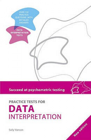 Könyv Succeed at Psychometric Testing: Practice Tests for Data Interpretation 2nd Ed Sally Vanson