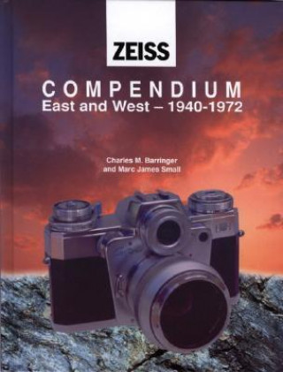 Kniha Zeiss Collector's Guide to Cameras, 1940-71 Charles M. Barringer