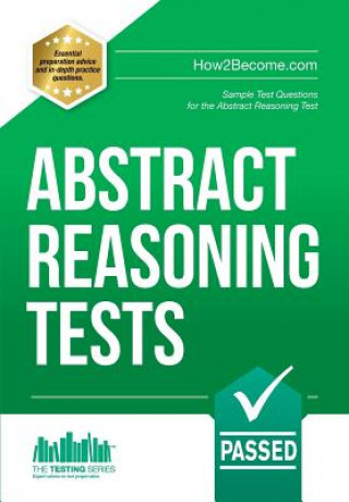 Könyv Abstract Reasoning Tests: Sample Test Questions and Answers for the Abstract Reasoning Tests Richard McMunn
