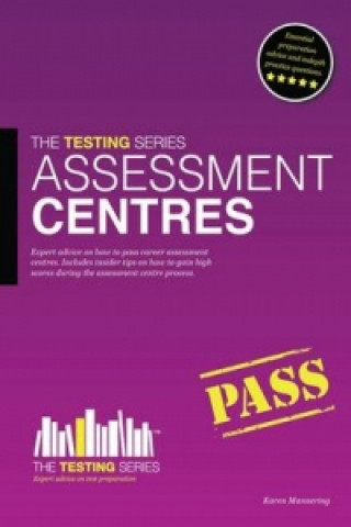 Książka Assessment Centres - The ULTIMATE Guide Karen Mannering