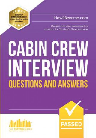 Книга Cabin Crew Interview Questions and Answers Jessica Bond