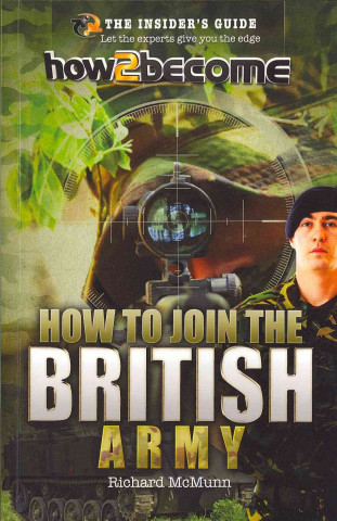 Carte How to join the British Army Richard McMunn