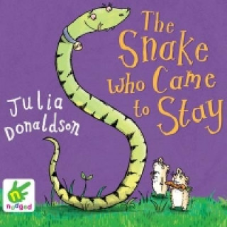 Audio Snake Who Came to Stay Julia Donaldson