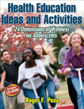 Könyv Health Education Ideas and Activities Roger F. Puza