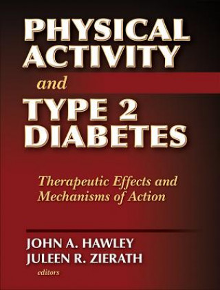 Buch Physical Activity and Type 2 Diabetes Juleen R. Zierath