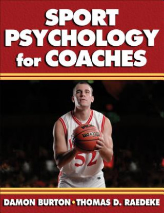 Kniha Sport Psychology for Coaches Thomas D. Raedeke