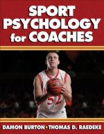 Carte Sport Psychology for Coaches Thomas D. Raedeke