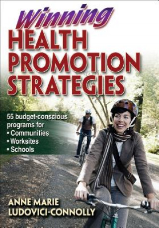 Buch Winning Health Promotion Strategies Anne Marie Ludovici-Connolly