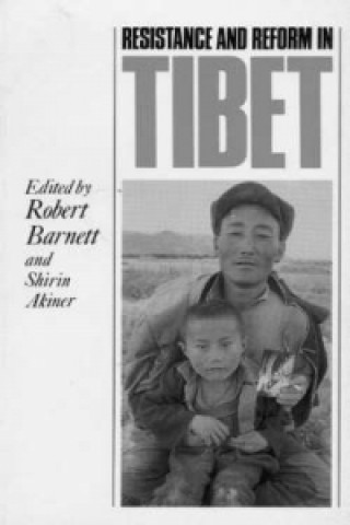 Book Resistance and Reform in Tibet 