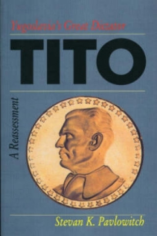 Könyv Tito Stevan K. Pavlowitch