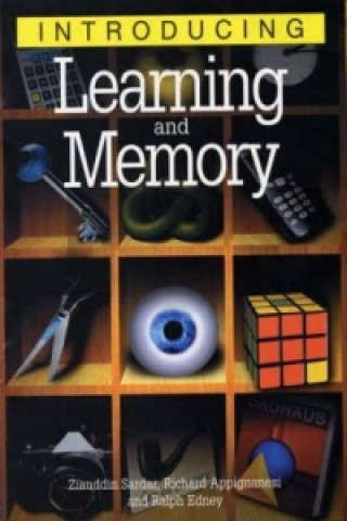 Carte Introducing Learning and Memory Richard Appignanesi