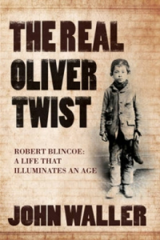 Carte Real Oliver Twist John Waller