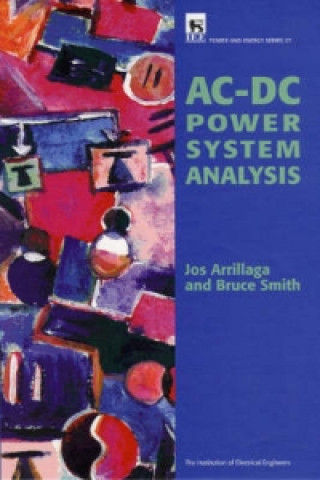 Książka AC-DC Power System Analysis Bruce Smith