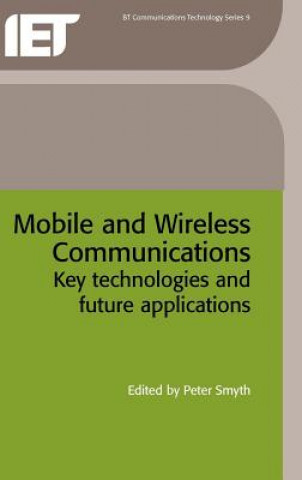 Kniha Mobile and Wireless Communications Peter Smyth
