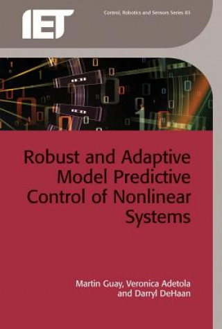 Könyv Robust and Adaptive Model Predictive Control of Nonlinear Systems MARTIN GUAY