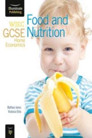 Книга WJEC GCSE Home Economics - Food and Nutrition Student Book Victoria Ellis