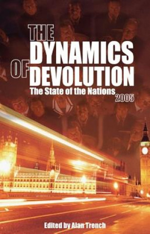 Kniha Dynamics of Devolution Alan Trench