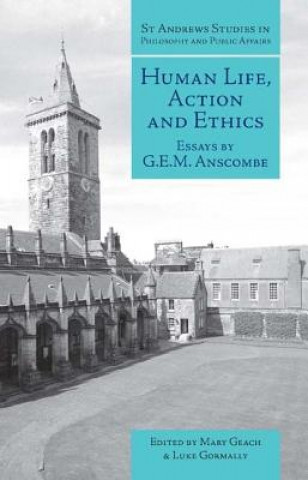 Kniha Human Life, Action and Ethics G. E. M. Anscombe