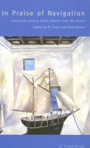 Kniha In Praise of Navigation P. C. Evans