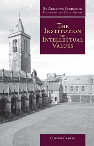 Kniha Institution of Intellectual Values Gordon Graham