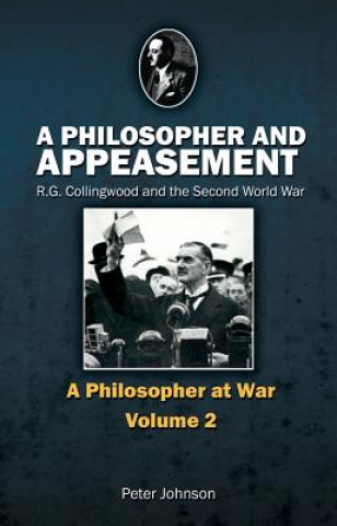 Kniha Philosopher and Appeasement Peter Johnson