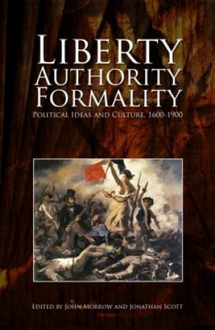 Knjiga Liberty, Authority, Formality John Morrow