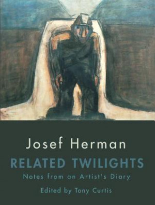 Könyv Related Twilights Josef Herman