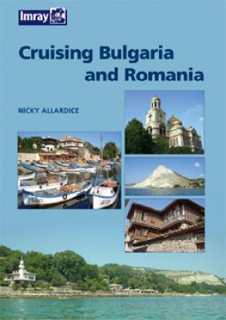 Книга Bulgaria and Romania Cruising Guide Nic Cameron