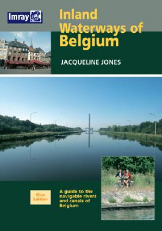 Kniha Inland Waterways of Belgium Jacqueline Jones