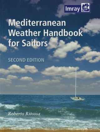 Kniha Mediterranean Weather Handbook for Sailors Roberto Ritossa