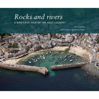 Kniha Rocks and Rivers Tom Cunliffe