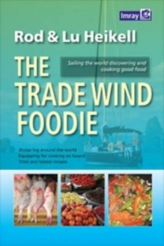 Livre Trade Wind Foodie Lu Heikell