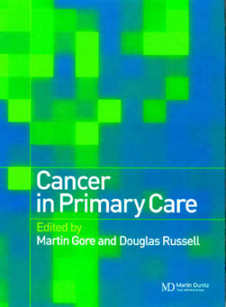 Knjiga Cancer in Primary Care Douglas Russell