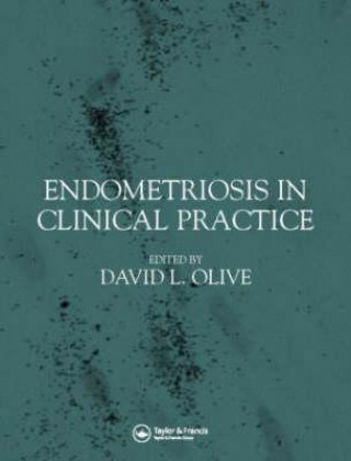 Kniha Endometriosis in Clinical Practice 