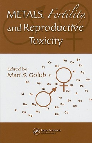 Carte Metals, Fertility, and Reproductive Toxicity 