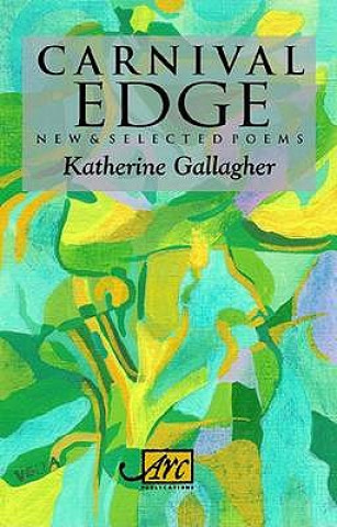 Kniha Carnival Edge Katherine Gallagher