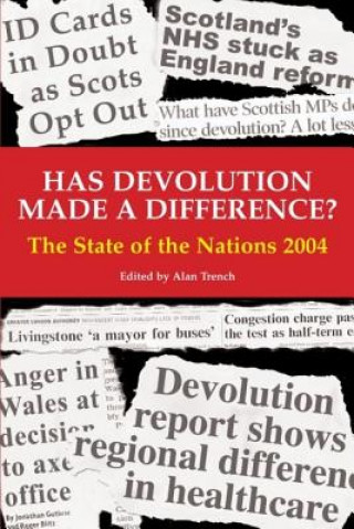 Livre Has Devolution Made a Difference? Alan Trench