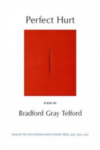 Knjiga Perfect Hurt Bradford Gray Telford