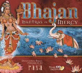 Knjiga Bhajan - Mantras of Mercy (+CD Swami B. B. Tirtha