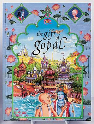 Książka Gift of Gopal: Volume III Sita Gilbakian