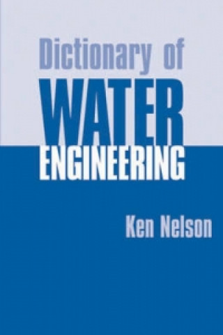 Book Dictionary of Water Engineering Robert Legg