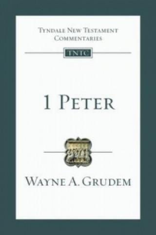 Book 1 Peter Wayne Grudem