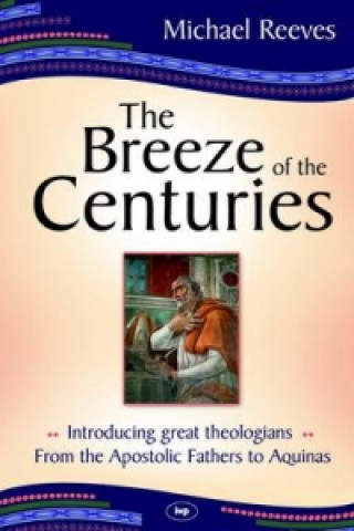 Buch Breeze of the Centuries Michael Reeves