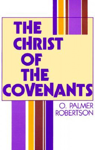 Kniha Christ of the Covenants Roberson Op