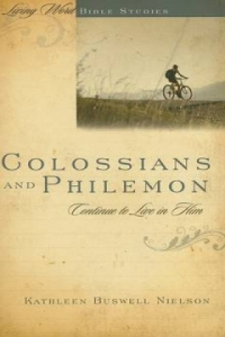 Livre Colossians and Philemon Kathleen Buswell Nielson